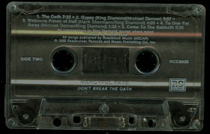 Mercyful Fate Dont Break The Oath Roadrunner Cassette side 2