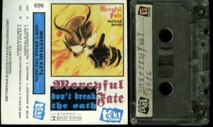 Mercyful Fate Dont Break The Oath Takt Cassette