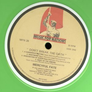 Mercyful Fate Don’t Break the Oath 2013 press Green vinyl a side
