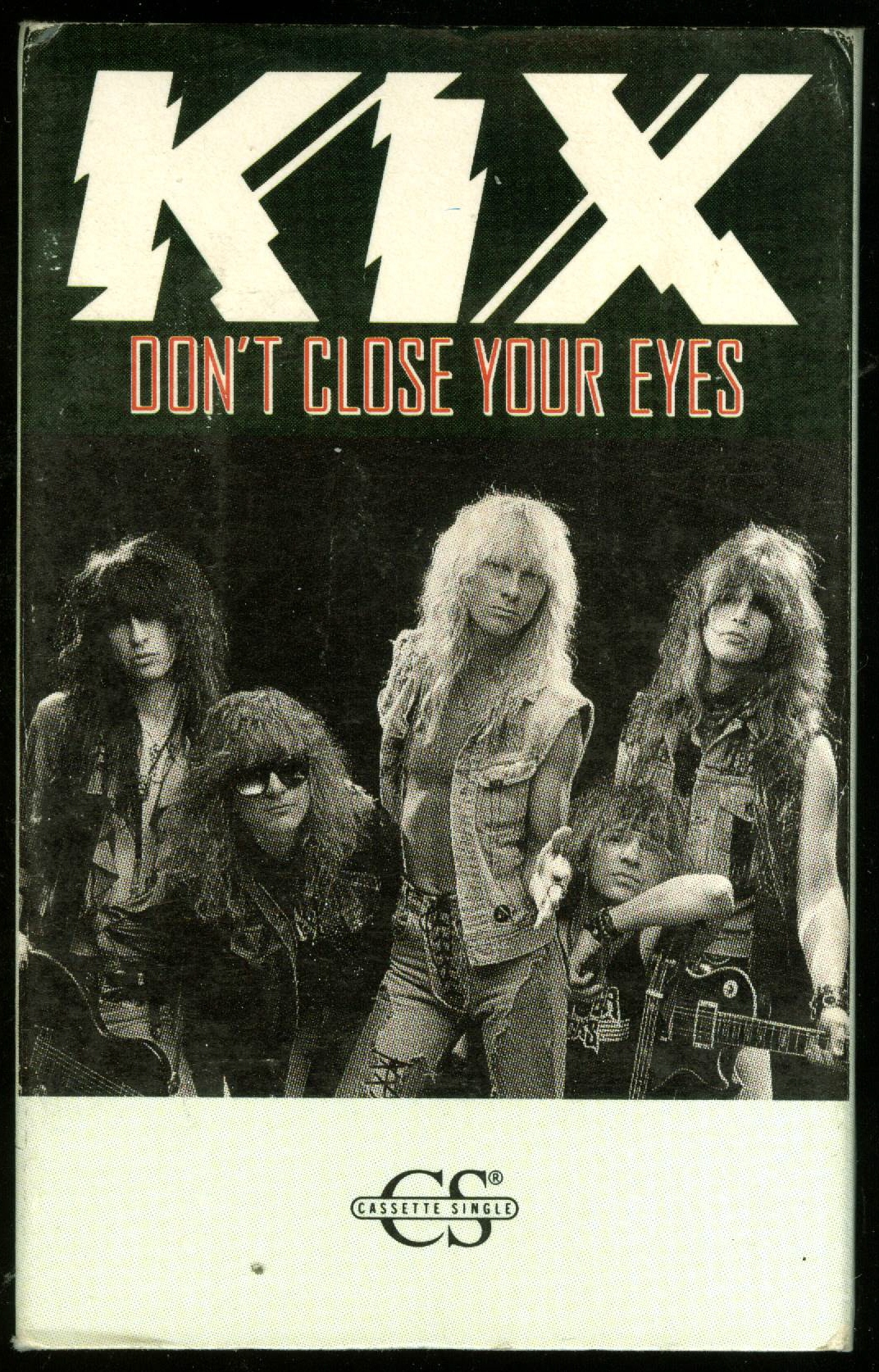 Kix Don’t Close Your Eyes Cassette single